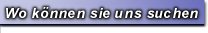 Wo knnen sie uns suchen