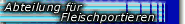 Abteilung fr Fleischportieren